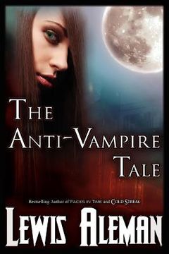 portada the anti-vampire tale (the anti-vampire tale, book 1) (in English)