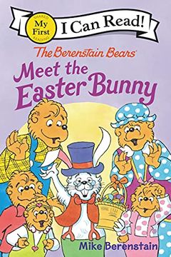 portada The Berenstain Bears Meet the Easter Bunny (Berenstain Bears: My First i can Read) (en Inglés)