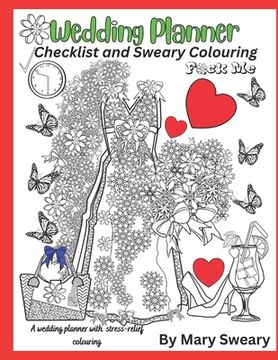 portada Wedding Planner Book and Organizer for the Bride: Swear Words Wedding Planner and Colouring (en Inglés)
