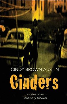 portada Cinders: Stories of an Inner-City Survivor