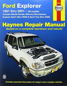 portada Ford Explorer, 1991-2001: Explorer Sport Thru 2003, Sport Trac 2005 (Haynes Repair Manual) (en Inglés)