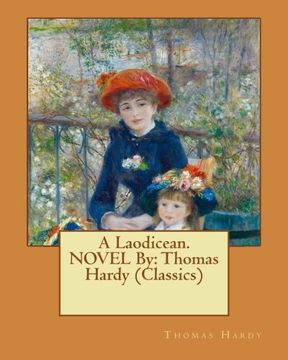 portada A Laodicean. NOVEL By: Thomas Hardy (Classics)