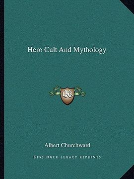 portada hero cult and mythology (en Inglés)