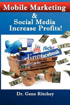 portada mobile marketing & social media increase profits! (en Inglés)