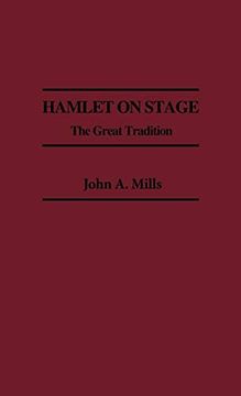 portada Hamlet on Stage: The Great Tradition (en Inglés)
