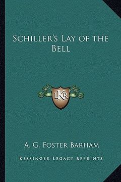 portada schiller's lay of the bell (en Inglés)