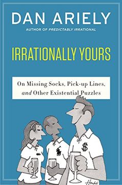 portada Irrationally Yours: On Missing Socks, Pickup Lines, and Other Existential Puzzles (en Inglés)