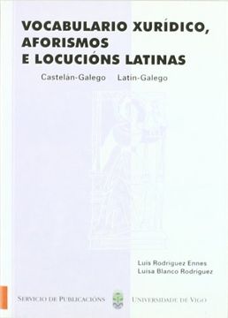 portada vocabulario xurídico, aforismos e locucións latinas. castelán-galego / latín-galego