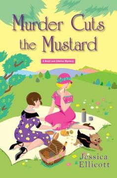 portada Murder Cuts the Mustard (a Beryl and Edwina Mystery) (en Inglés)