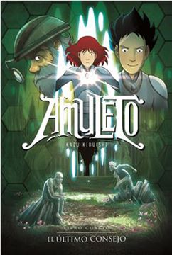 portada El Ultimo Consejo ( Libro 4 de Amuleto ) (in Spanish)
