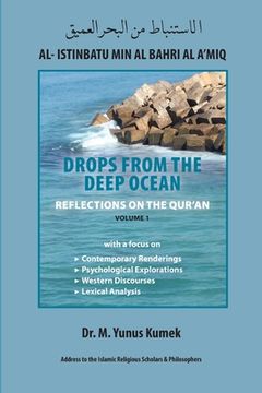 portada Al- Istinbatu Min Al Bahri Al A'Miq: REFLECTIONS ON THE QUR'AN: Drops from the Deep Ocean (in English)