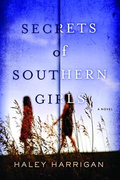 portada Secrets of Southern Girls: A Novel (en Inglés)