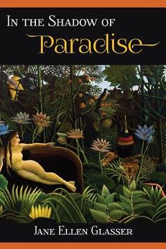 portada In the Shadow of Paradise (in English)