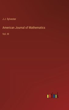 portada American Journal of Mathematics: Vol. III (in English)