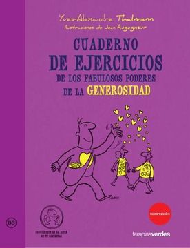 portada Cuaderno de Ejercicios de los Fabulosos Poderes de la Generosidad (in Spanish)