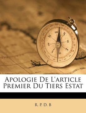 portada Apologie de l'Article Premier Du Tiers Estat (en Francés)