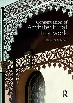 portada Conservation of Architectural Ironwork (in English)