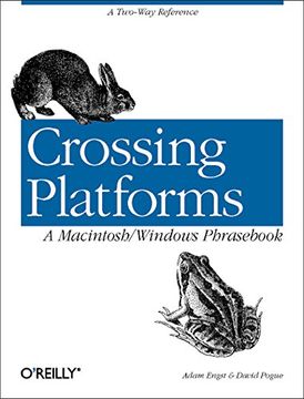 portada Crossing Platforms a Macintosh/Windows Phras: A Dictionary for Strangers in a Strange Land 