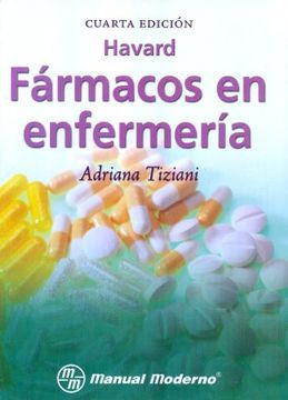 Libro Havard. Farmacos En Enfermeria De Adriana Tiziani - Buscalibre