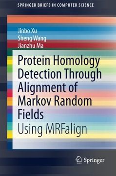 portada Protein Homology Detection Through Alignment of Markov Random Fields: Using Mrfalign (Springerbriefs in Computer Science) 