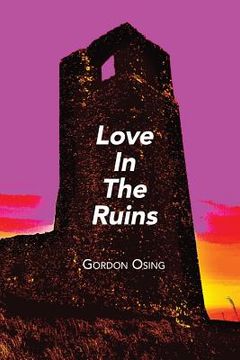 portada Love In The Ruins (en Inglés)