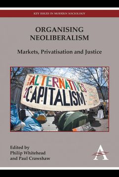 portada Organising Neoliberalism (en Inglés)