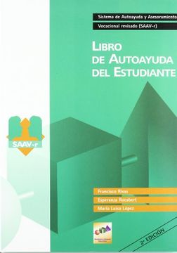 portada SAAV-r. Sistema de autoayuda y asesoramiento vocacional: libro de autoayuda del estudiante (in Spanish)