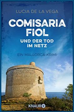 portada Comisaria Fiol und der tod im Netz: Ein Mallorca-Krimi (Comisaria Fiol Ermittelt, Band 3) (en Alemán)