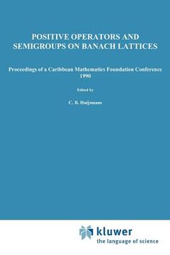 portada positive operators and semigroups on banach lattices (en Inglés)