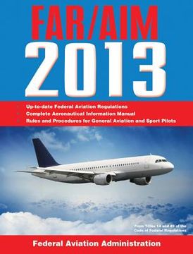 portada FAR/AIM: Federal Aviation Regulations/Aeronautical Information Manual (en Inglés)