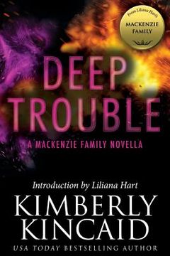 portada Deep Trouble: A MacKenzie Family Novella (en Inglés)