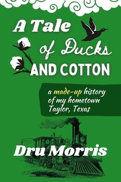 portada A Tale of Ducks & Cotton (en Inglés)