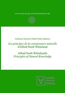 portada Les Principes de la Connaissance Naturelle D'Alfred North Whitehead (Chromatiques Whiteheadiennes)