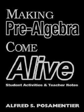 portada making algebra come alive: student activities and teacher notes (en Inglés)