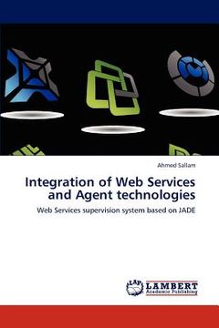 portada integration of web services and agent technologies