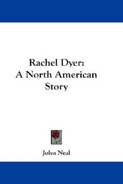portada rachel dyer: a north american story (en Inglés)