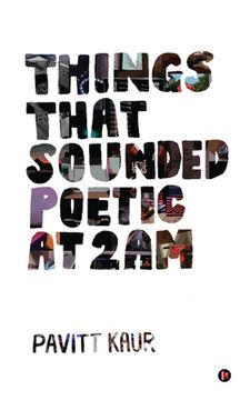 portada Things That Sounded Poetic At 2 AM (en Inglés)