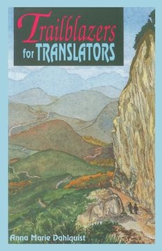 portada Trailblazers for Translators:: The Chichicastenago Twelve