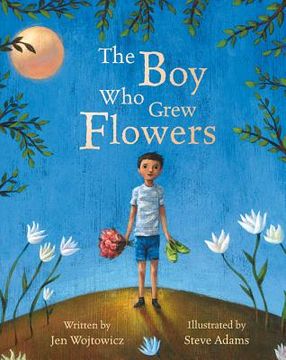portada the boy who grew flowers (en Inglés)