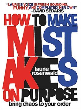 portada How to Make Mistakes on Purpose: Bring Chaos to Your Order (in English)