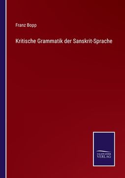 portada Kritische Grammatik der Sanskrit-Sprache (in German)