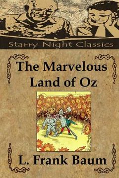 portada The Marvelous Land of Oz (en Inglés)