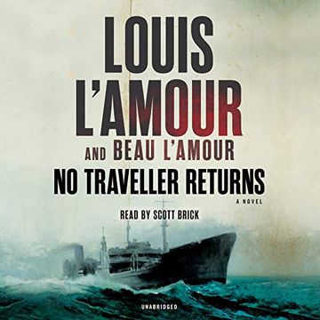 portada No Traveller Returns (Lost Treasures): A Novel (Louis L'amour's Lost Treasures) ()
