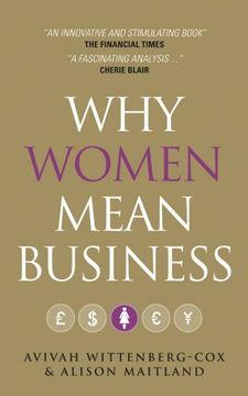 portada Why Women Mean Business: Understanding the Emergence of our Next Economic Revolution (en Inglés)