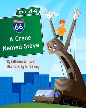 portada A Crane Named Steve (en Inglés)