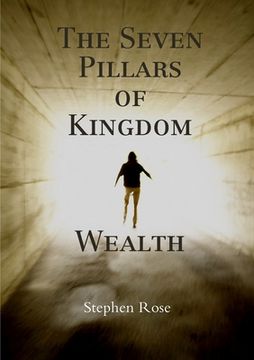 portada The Seven Pillars of Kingdom Wealth (en Inglés)