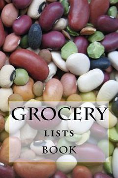 portada Grocery Lists Book: Stay Organized (11 Items or Less) (en Inglés)