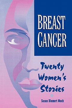 portada pod- breast cancer: twenty women's stories (en Inglés)