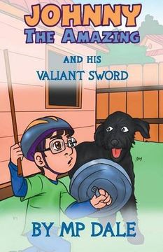 portada Johnny the Amazing and His Valiant Sword