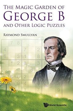 portada The Magic Garden of George B and Other Logic Puzzles